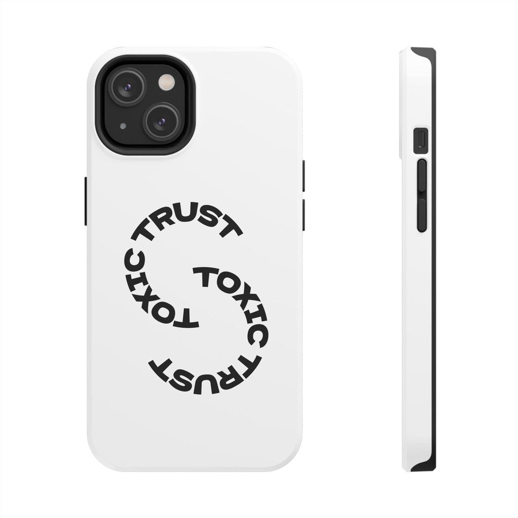 Toxic Trust™  Phone Case